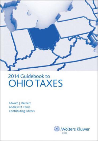 2014 Guidebook to Ohio Taxes[俄亥俄州稅收解讀] 