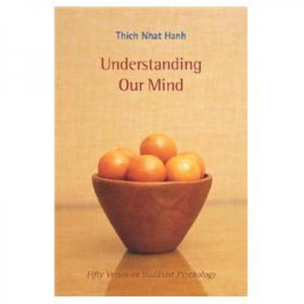 Understanding Our Mind