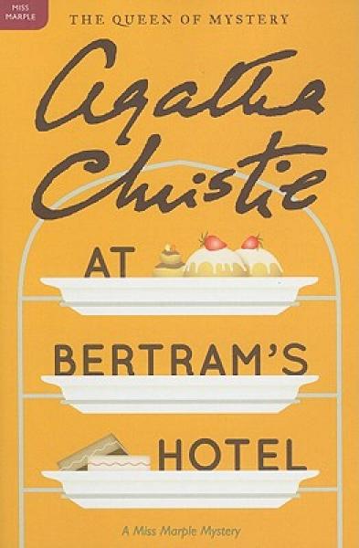 At Bertram's Hotel: A Miss Marple Mystery[伯特伦旅馆之谜]