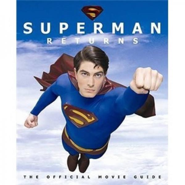 Superman Returns: The Official Movie Guide