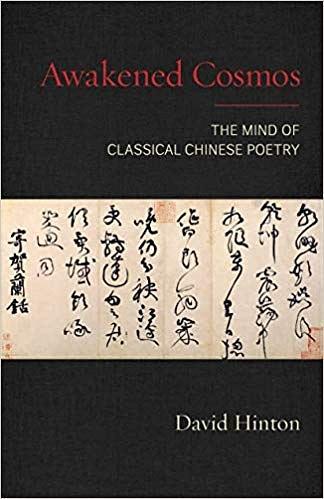 Awakened Cosmos：The Mind of Classical Chinese Poetry
