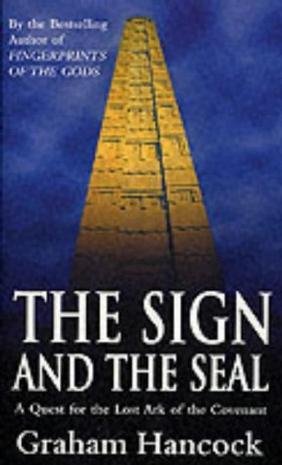 The Sign and the Seal：Quest for the Lost Ark of the Covenant