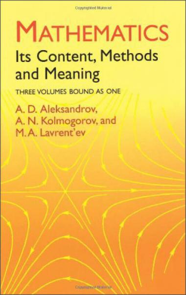 Mathematics：Its Content, Methods and Meaning