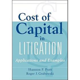 CostofCapitalinLitigation:ApplicationsandExamples