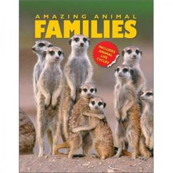 Amazing Animal Families