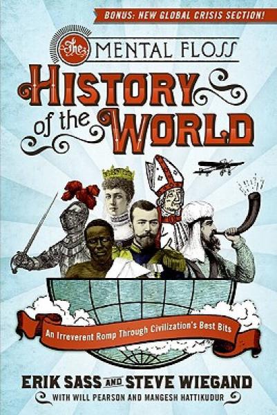The Mental Floss History of the World[世界史]