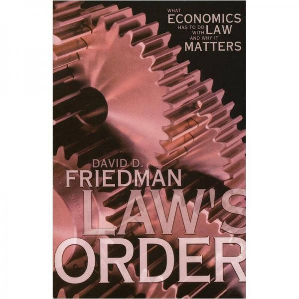 Law's Order[法律的秩序--經(jīng)濟(jì)學(xué)與法律的關(guān)系及其重要性]