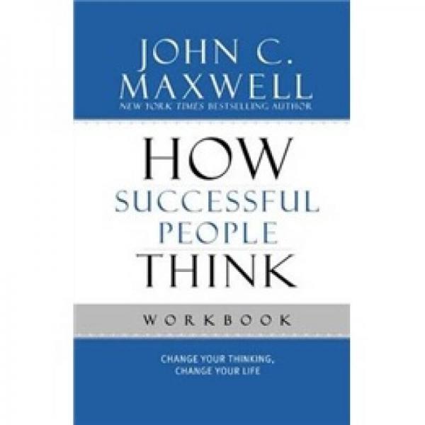 How Successful People Think Workbook