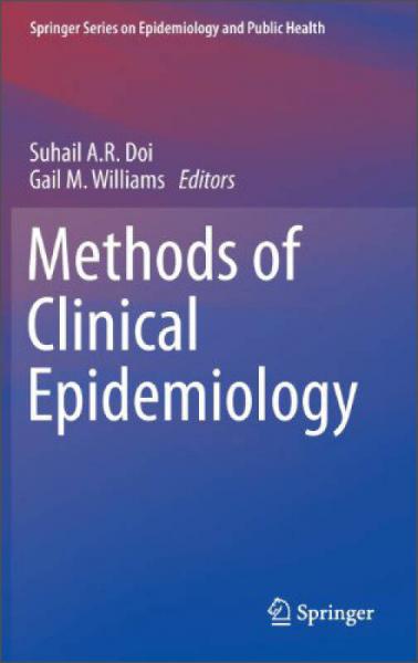 Methods of Clinical Epidemiology (Springer Series on Epidemiology and Public Health)
