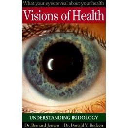 VisionsofHealth:UnderstandingIridology