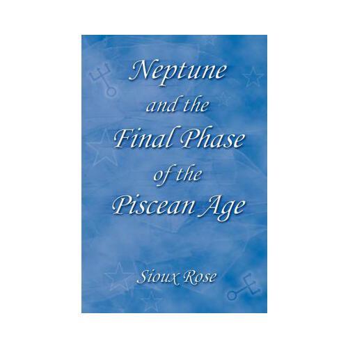 Neptune and the Final Phase of the Piscean Age