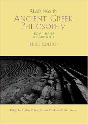 Readings In Ancient Greek Philosophy：From Thales To Aristotle