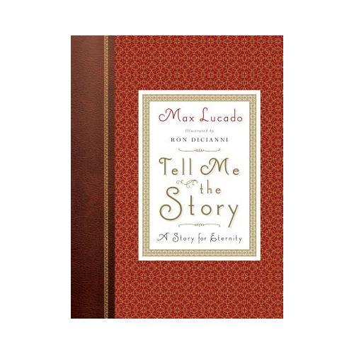 Tell Me the Story: A Story for Eternity
