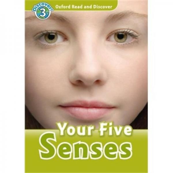 Oxford Read and Discover Level 3: Your Five Senses[牛津閱讀和發(fā)現(xiàn)讀本系列--3 第五感覺]