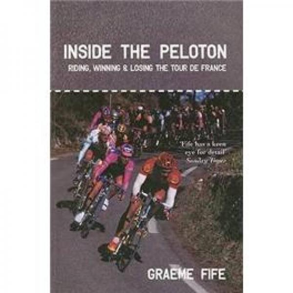 Inside the Peloton: My Life as a Professional Cyclist