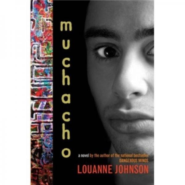 Muchacho: A Novel