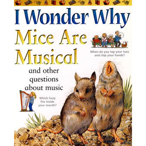 为什么老鼠爱音乐I Wonder Why Mice Are Musical
