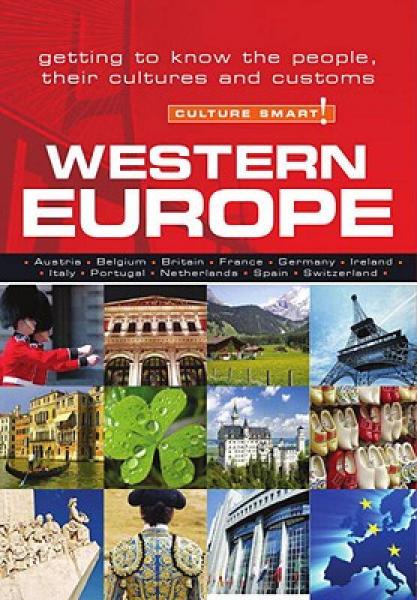 Western Europe - Culture Smart!: the essential guide to customs & culture