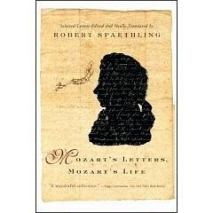 Mozart's Letters, Mozart's Life