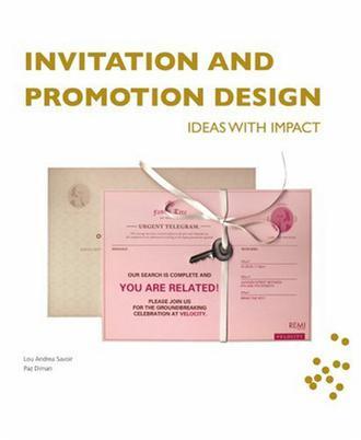 Invitation and Promotion Design：Ideas with Impact