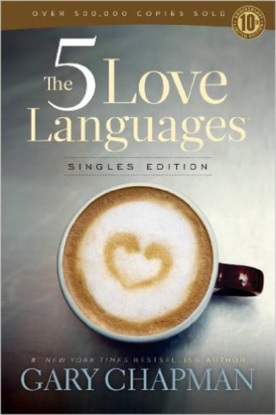 The 5 Love Languages  Singles Edition