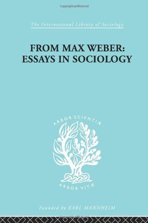 From Max Weber：Essays in Sociology