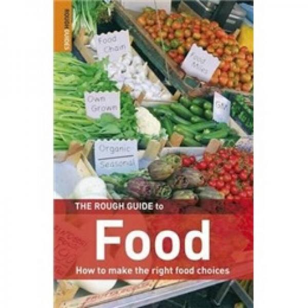 The Rough Guide To Food