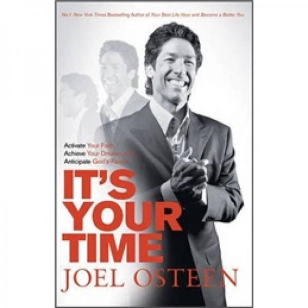 It's Your Time: Finding Favour Restoration and Abundance in Your Everyday Life（英版）