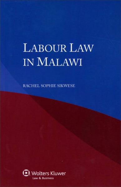 Labour Law in Malawi[马拉维劳动法]