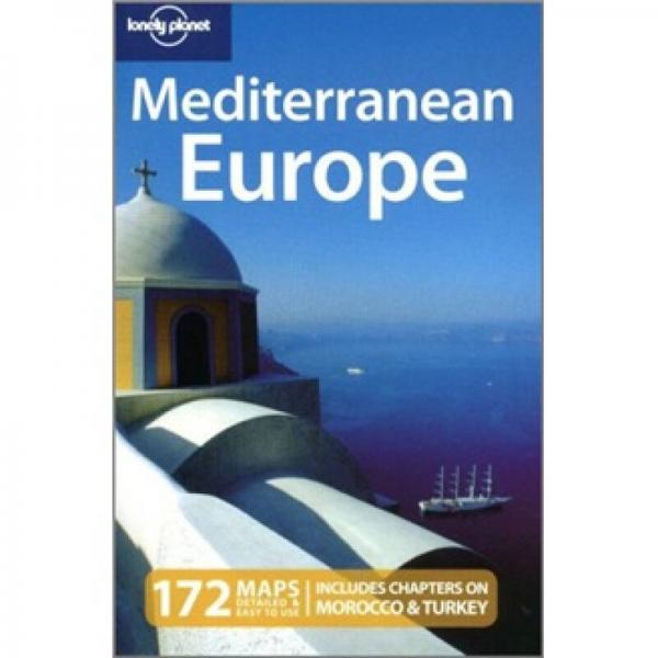 Lonely Planet: Mediterranean Europe孤獨(dú)星球：歐洲地中海