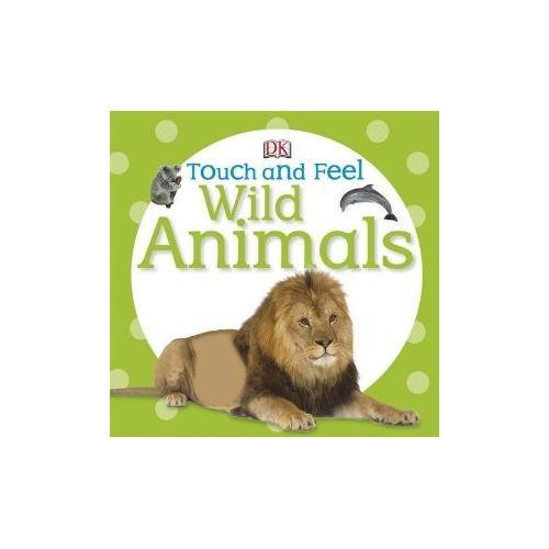 Wild Animals (DK Touch and Feel) DK触摸书：野生动物 