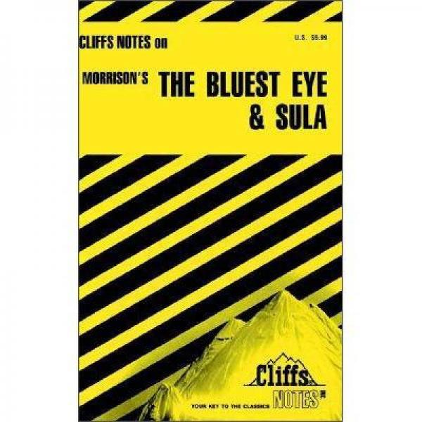The Bluest Eye and Sula 