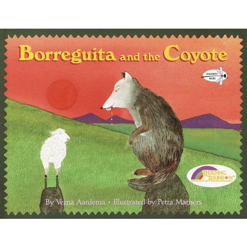 Borreguita and the Coyote (Reading Rainbow Books) 小羊和土狼(入选美国彩虹阅读榜)