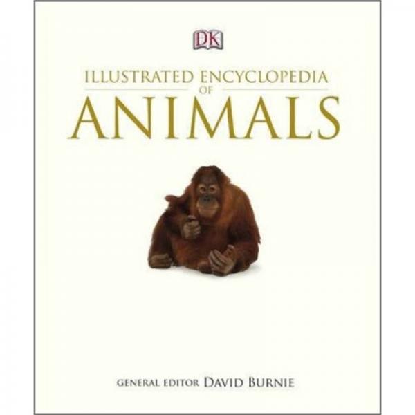 Illustrated Encyclopedia of Animals