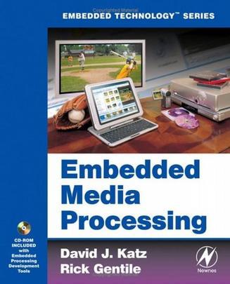 Embedded Media Processing (Embedded Technology)