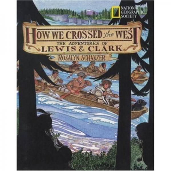 How We Crossed the West