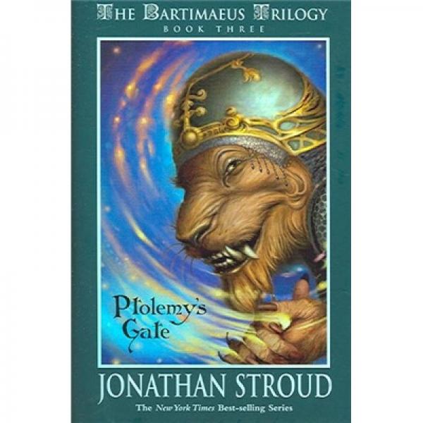 Bartimaeus Trilogy, Book Three: Ptolemy's Gate 巨靈三部曲：托勒密之門(mén) 