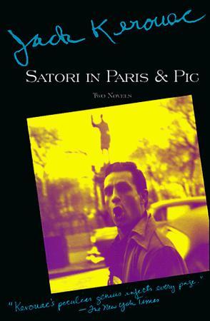 Satori in Paris and Pic：Two Novels