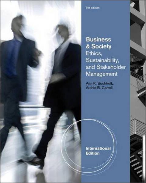 Business and Society: Ethics and Stakeholder Management 商業(yè)與社會(huì)