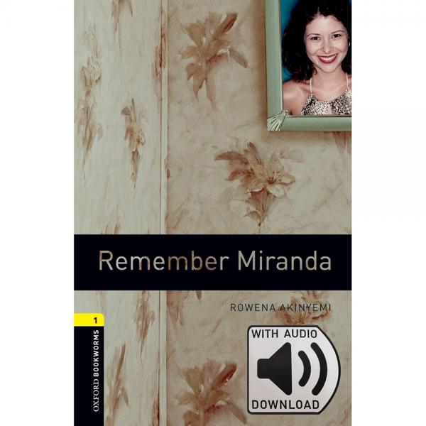 OxfordBookwormsLibrary:Level1:RememberMira