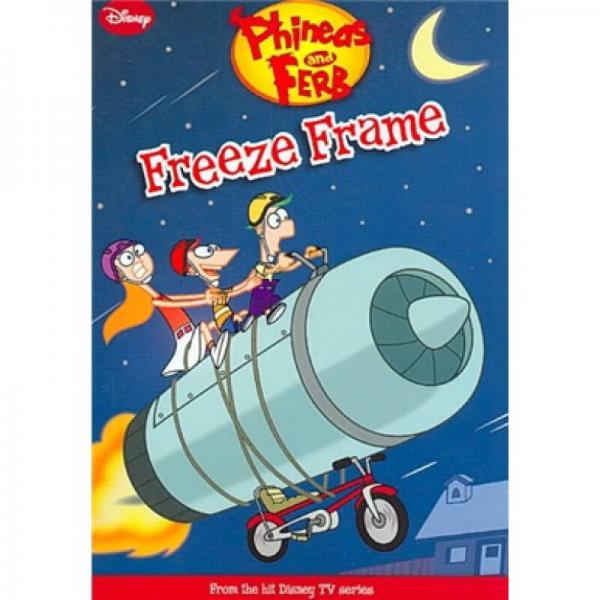 Phineas and Ferb : Freeze Frame