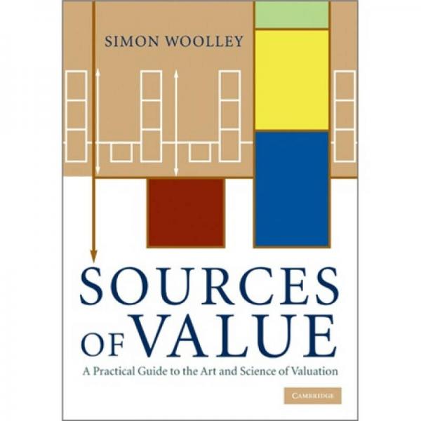 Sources of Value:A Practical Guide to the Art and Science of Valuation[价值的来源]