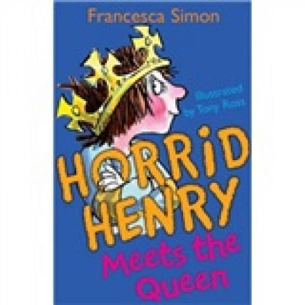 Horrid Henry Meets the Queen