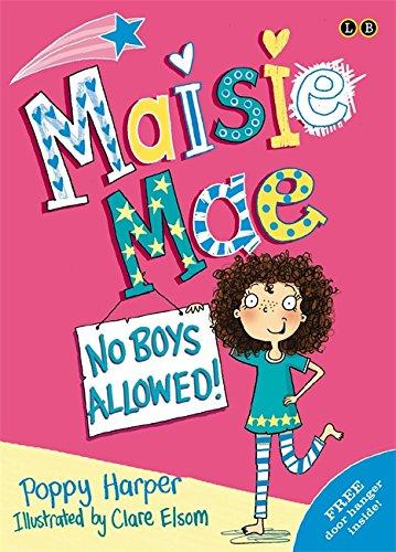 MaisieMae#1:NoBoysAllowed