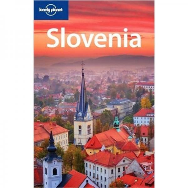 Lonely Planet: Slovenia孤獨(dú)星球旅行指南：斯洛文尼亞