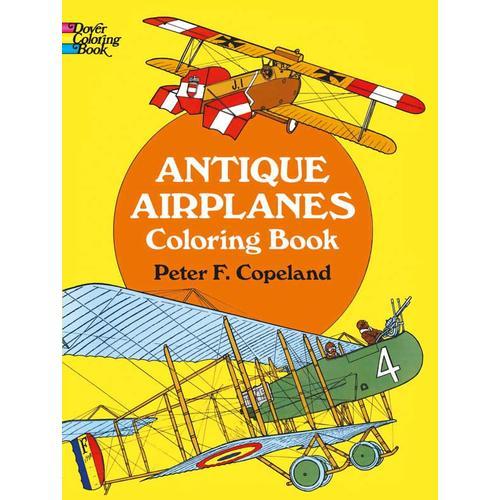 Antique Airplanes Coloring Book