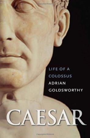 Caesar：Life of a Colossus