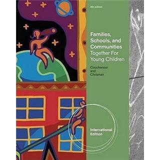 Families,SchoolsandCommunities:TogetherforYoungChildren,InternationalEdition