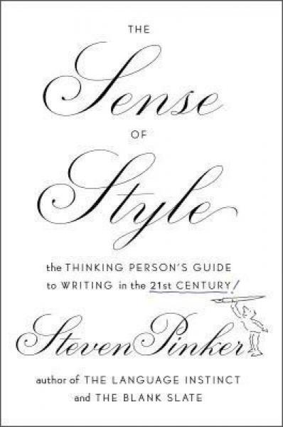 The Sense of Style：The Thinking Person’s Guide to Writing in the 21st Century