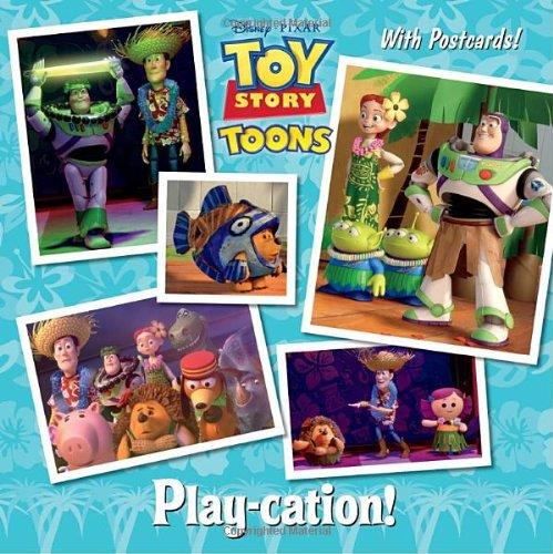 Play-cation!(Disney/PixarToyStory)